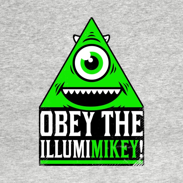 Obey the Illumimikey! by blairjcampbell